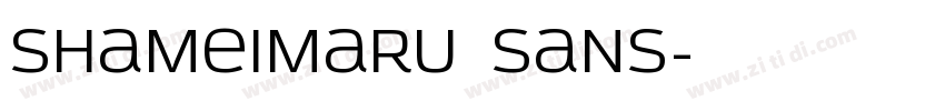 Shameimaru Sans字体转换